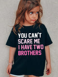 Girls' I Have Two Brothers Graphic T-Shirt in Black with Pink and White Lettering for Everyday Wear